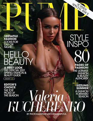 PUMP Magazine | The Ultimate Summer Edition | Vol.1 | June 2021