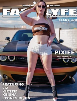FASS LYFE ISSUE 379 FT. PIXIEE