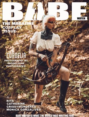 BABE WATCH PRESENTS COSPLAY ISSUE VOL 92 FT CORDELIA