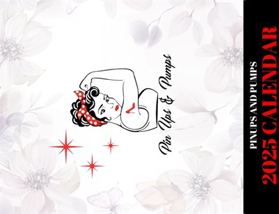 Pinups and Pumps Calendar 2025