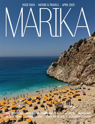 MARIKA MAGAZINE NATURE & TRAVELS (ISSUE 5624 - APRIL)