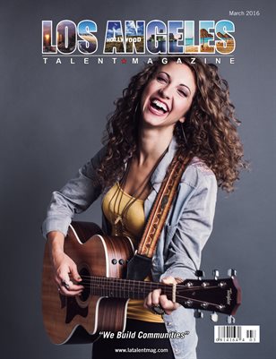 Los Angeles Talent Magazine March 2016 Edition