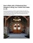 How to Work with a Professional Door Designer to Bring Your Custom Door Ideas to Life