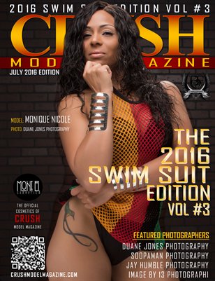 CRUSH MODEL MAGAZINE 2016 SWIM SUIT EDITION VOL #3