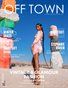OFF TOWN MAGAZINE #3 VOLUME 9