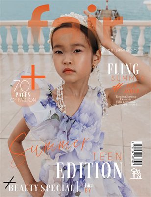 FAIR Magazine | The July Teen Edition | Vol.1 | 2025