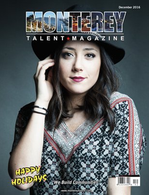 Monterey Talent Magazine December 2016 Edition