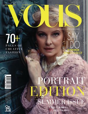VOUS ITALY | The August Portrait Edition | Vol.6 | 2025