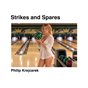 Strikes and Spares