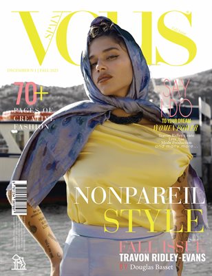 VOUS Magazine | The December Travon Ridley-Evans Edition | Vol.1 | 2025