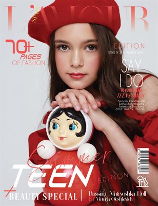 L'AMOUR Magazine | The June Teen Edition | Vol.2 | 2025