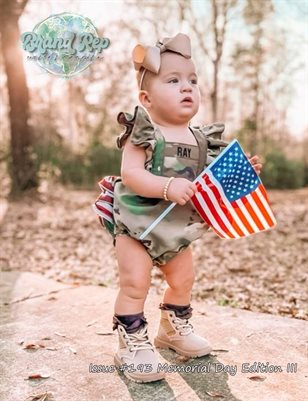 Brand Rep World Magazine Issue #193 Memorial Day Edition III