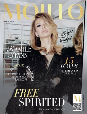 MOJITO MAGAZINE | MARCH ISSUE 2025 | Kamile Spann