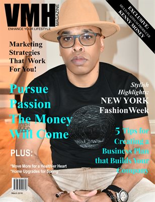 VMH Magazine - March 2018 (Exclusive: Producer, Kenny 'Money')