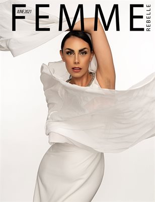 Femme Rebelle Magazine June 2021 REGULAR ISSUE - Chaz Wheeler Cover