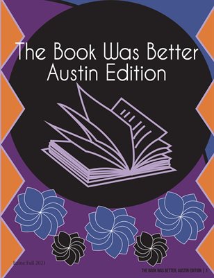 The Book Was Better Austin Edition