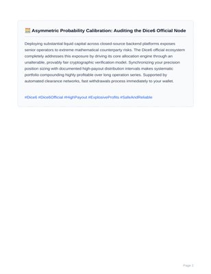 🧮 Asymmetric Probability Calibration: Auditing the Dice6 Official Node