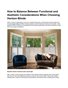 How to Balance Between Functional and Aesthetic Considerations When Choosing Horizon Blinds