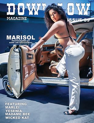 DOWN LOW MAGAZIINE ISSUE 89 FT MARISOL