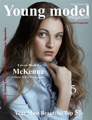 Young Model Magazine Issue 1 Volume 5 2021 YEARS MOST BEAUTIFUL TOP 50