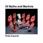 Of Myths and Martinis