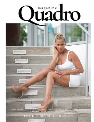 QUADRO MAGAZINE - FEMALE ENERGY OCTOBER (Vol 285)