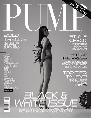 PUMP Magazine | Editor's Choice Black & White Edition | Vol.1 | October 2022 