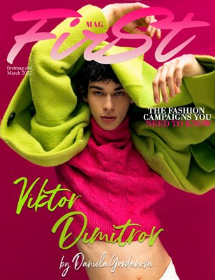 The FIRST Magazine March 2022 vol.1