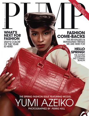 PUMP Magazine | The Trendsetter Issue | Vol.1 | March 2021