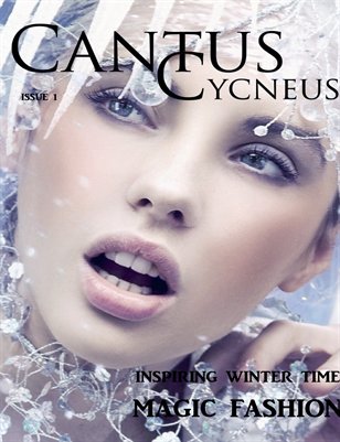 Cantus Cycneus Magazine - Winter Fashion - ISSUE #1