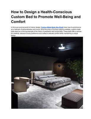 How to Design a Health-Conscious Custom Bed to Promote Well-Being and Comfort