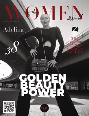  WOW-WOMEN of the W WOW-WOMEN of the WORLD MAGAZINE Summer| 2025 # 9