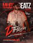Muddy Beatz Magazine Issue #12 D Thrash Productions Edition