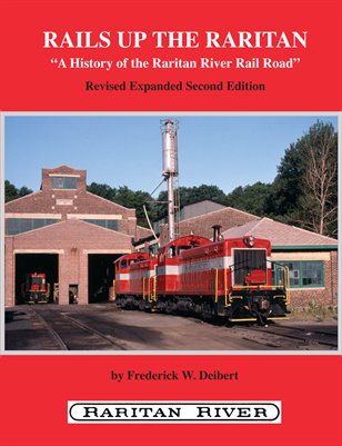Rails Up The Raritan - 2013 Edition