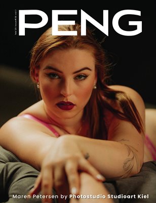 PENG Magazine ISSUE#36 FEB 2025 OPEN THEME VOL.1