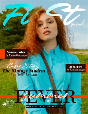 The FIRST Magazine FEVER SUMMER  June 2021 vol.2