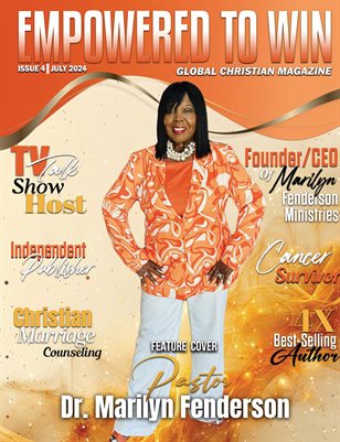 Empowered to Win Global Christian Magazine, Issue 4