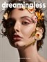 DREAMINGLESS MAGAZINE - ISSUE 41 - PART SIX