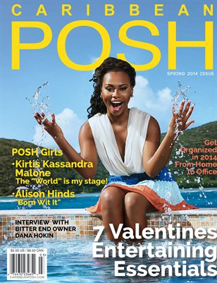 Caribbean Posh: The Spring Issue 2014