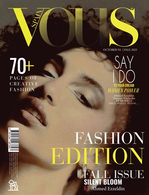 VOUS Magazine | The October Fashion Edition | Vol.1 | 2025