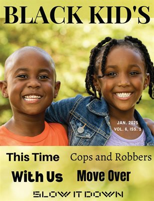 Black Kid's Magazine January 2025