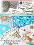 Crazy Quilt Quarterly Winter 2017