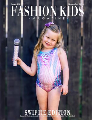 Fashion Kids Magazine | Issue #1010 - Swiftie Edition
