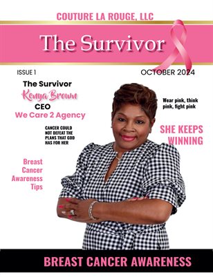 Couture La Rouge LLC Breast Cancer Awareness: The Survivor