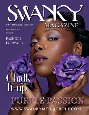 Swanky Mag Fashion Forward Edition November 2024 Issue 05