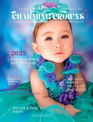 Charming Crowns Magazine End of Summer Vol #1 Issue #1