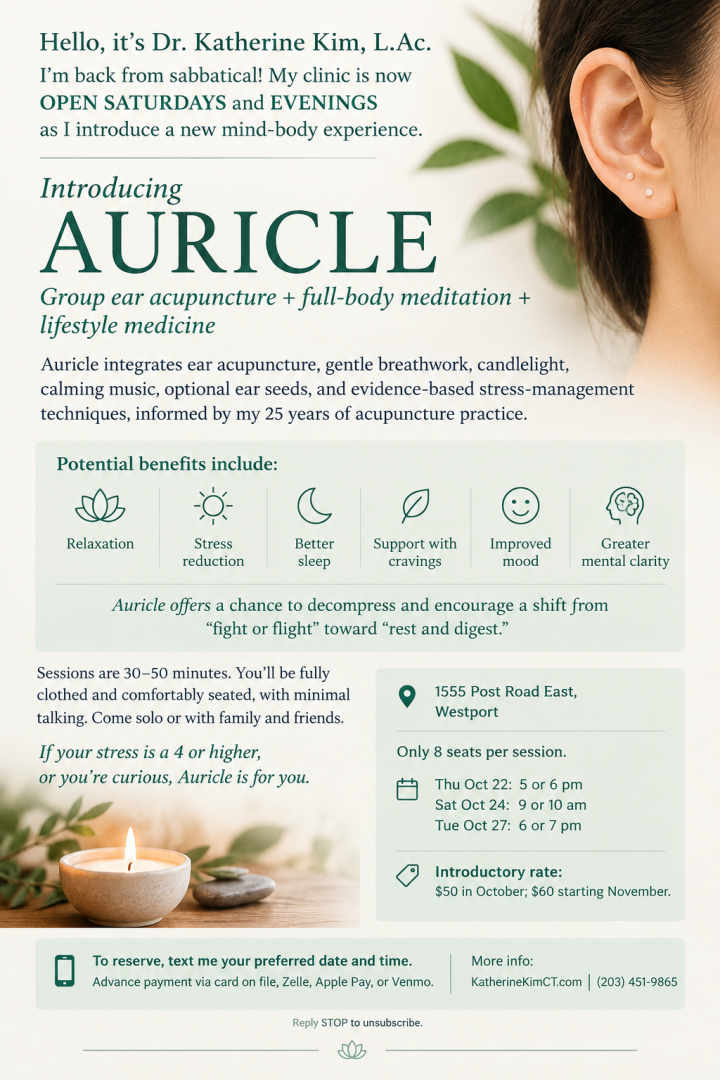Clinic Updates - Dr. Katherine Echo Kim, L.Ac. ADS in Westport, Fairfield, CT