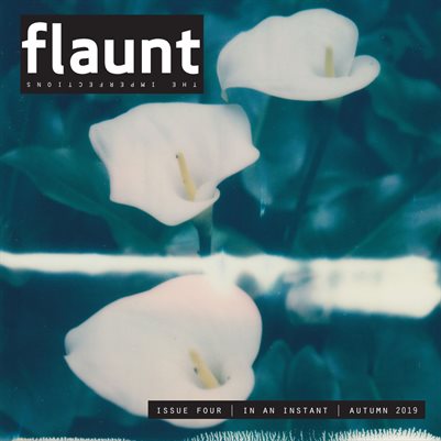 Flaunt The Imperfections: Issue 4