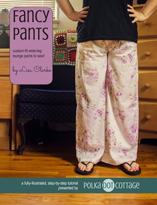 Fancypants Sewing Tutorial