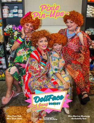 DollFace Digest - Girl Gang Edition - May 2025